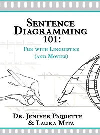 Sentence Diagramming 101: Fun with Linguistics (and Movies)