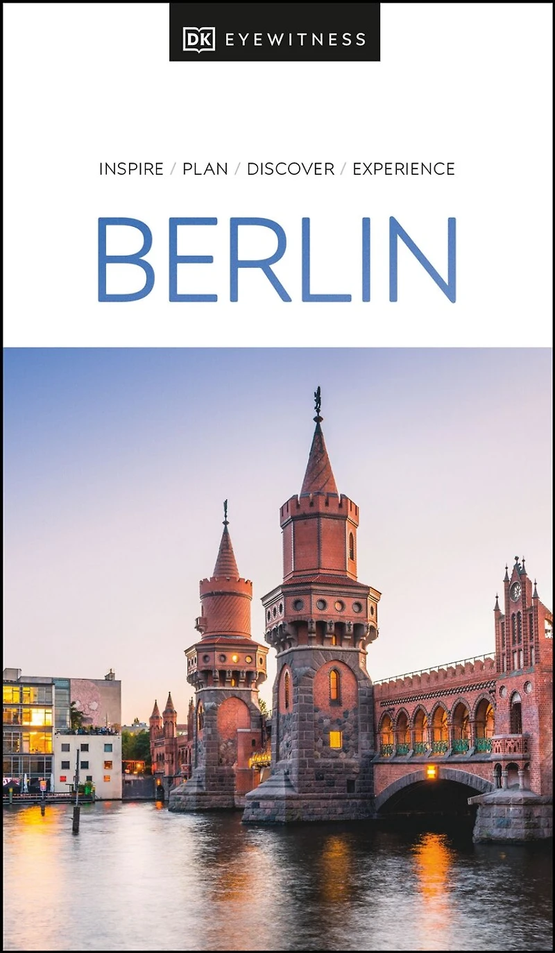 DK Berlin: Must-See Sights. Culture & History. Detailed Maps Tours. Covers Kreuzberg, Schloss Charlottenburg