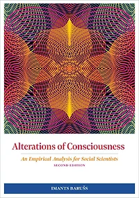 Alterations of Consciousness: An Empirical Analysis for Social Scientists