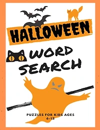 Halloween Word Search: A Fun Word Finder Large Print Puzzle Book for Kids Ages 6-12