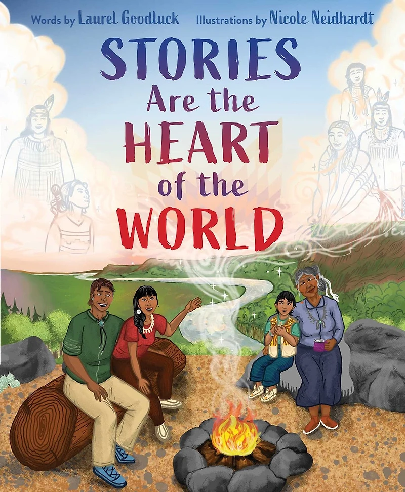 Stories Are the Heart of World
