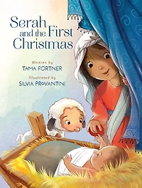Serah and the First Christmas: A Story of Being Seen Loved