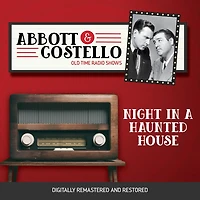 Abbott and Costello: Night a Haunted House