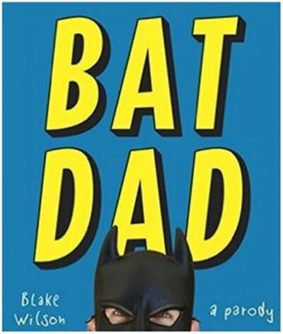 BatDad: A Parody