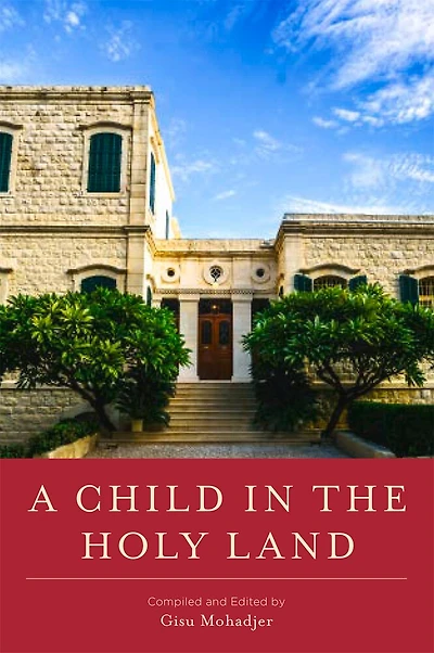 A Child in the Holy Land