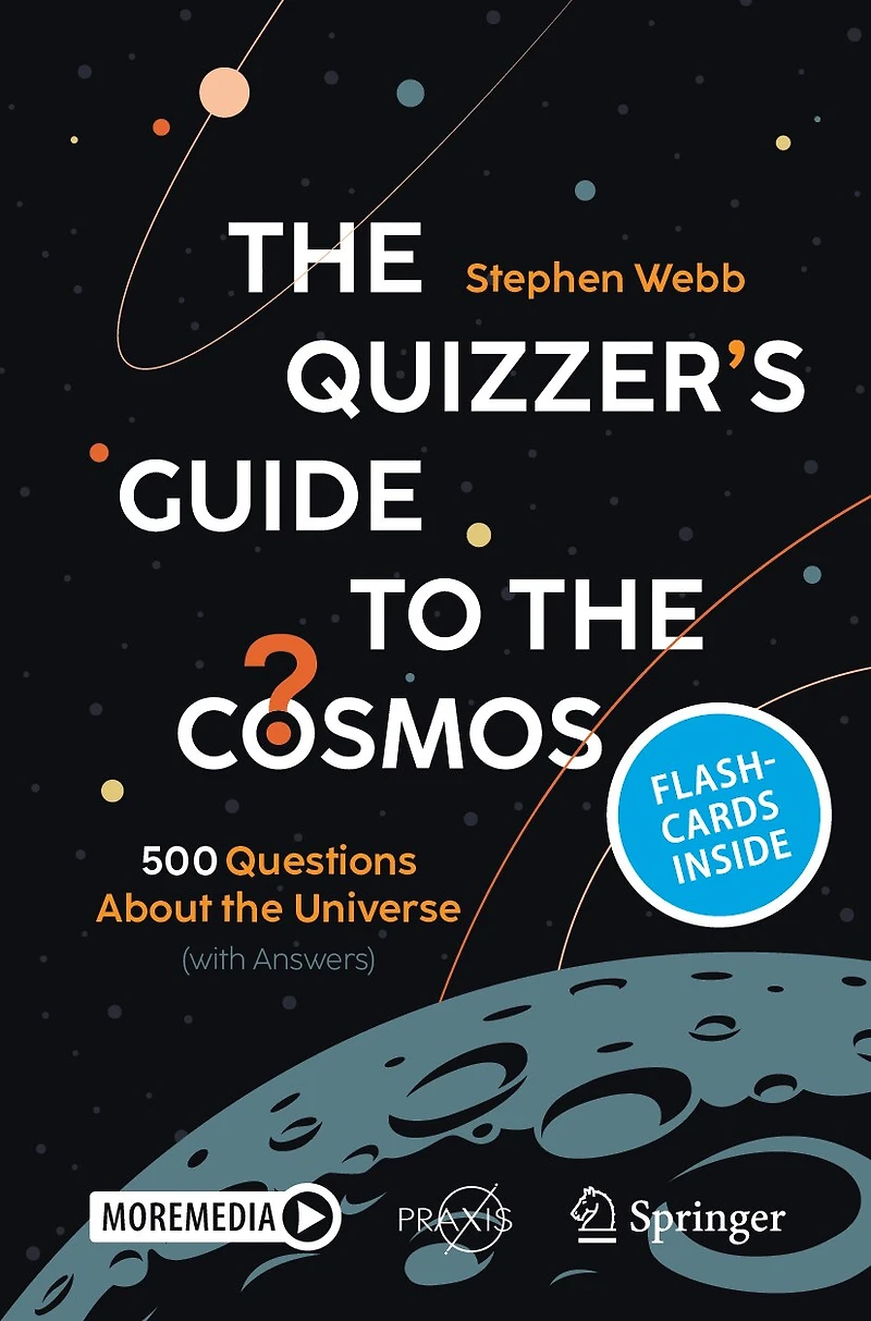 the Quizzer's Guide to Cosmos: 500 Questions About Universe (with Answers)