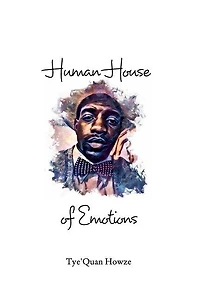 Human House of Emotions: Book of Poems