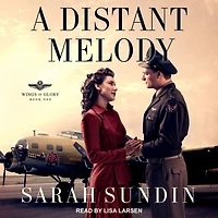 A Distant Melody Lib/E
