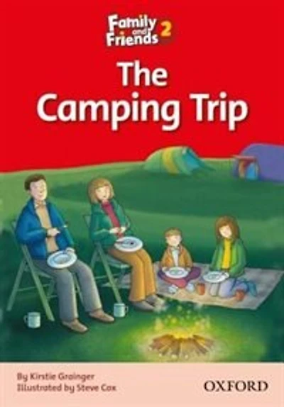 Family and Friends Readers: Reader 2C The Camping Trip