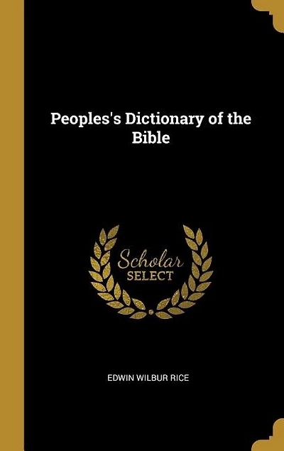Peoples's Dictionary of the Bible