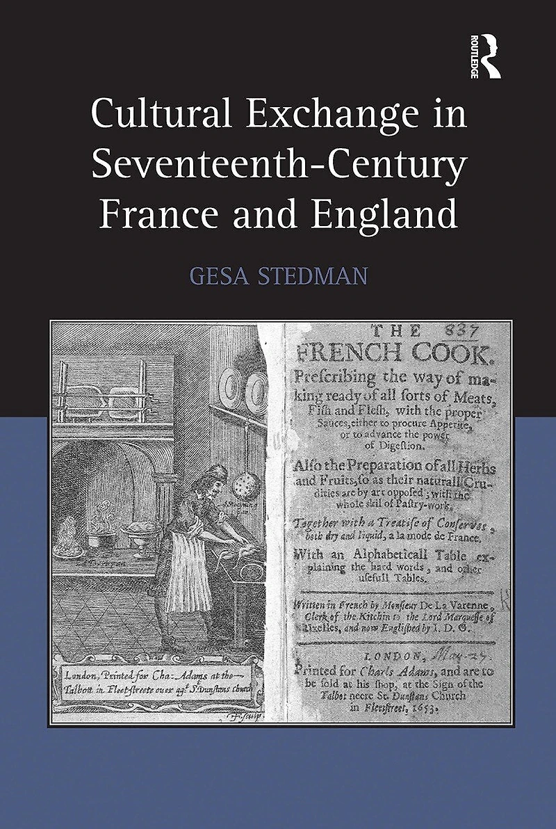 Cultural Exchange Seventeenth-Century France and England