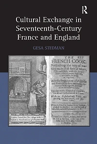 Cultural Exchange Seventeenth-Century France and England