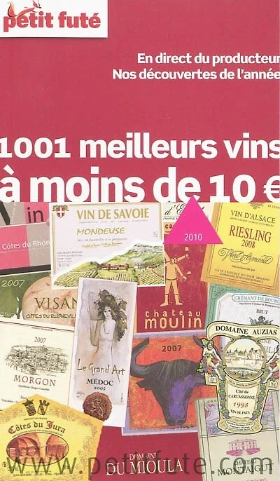 1.001 meilleurs vins à moins de 10 euros: 2012