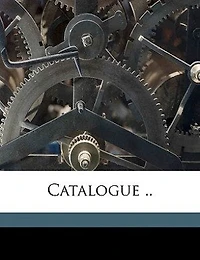 Catalogue ..; Volume (1885 - 86)