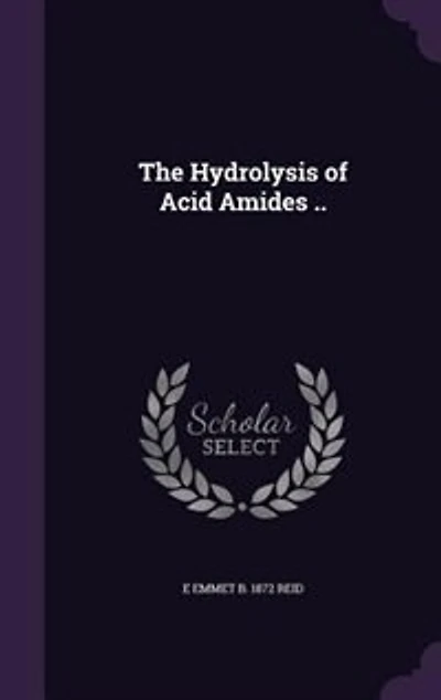 The Hydrolysis of Acid Amides ..