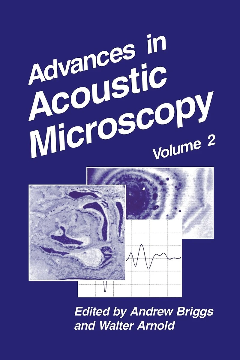Advances Acoustic Microscopy: Volume 2