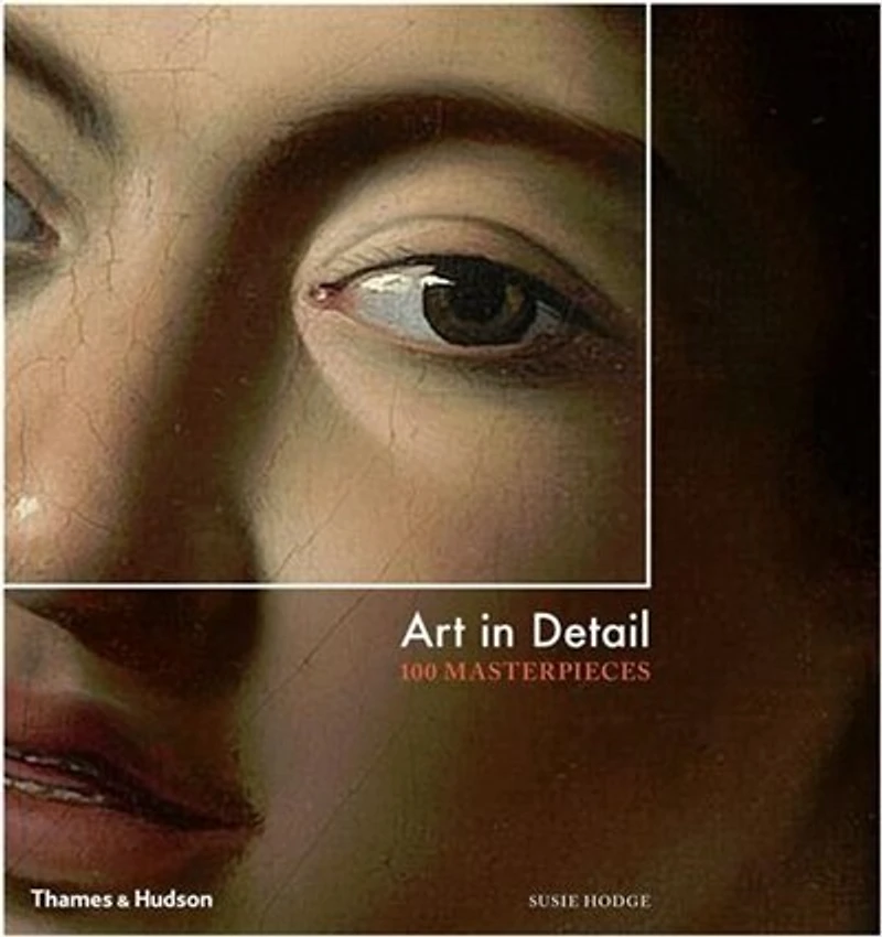 Art Detail: 100 Masterpieces
