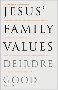 Jesus' Family Values