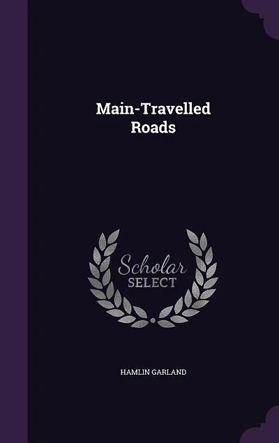 Main-Travelled Roads