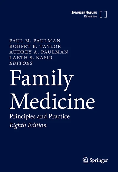 Family Medicine: Principles And Practice
