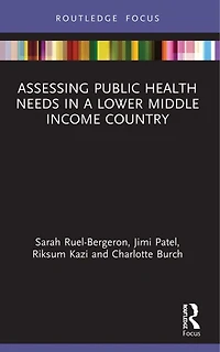 Assessing Public Health Needs a Lower Middle Income Country