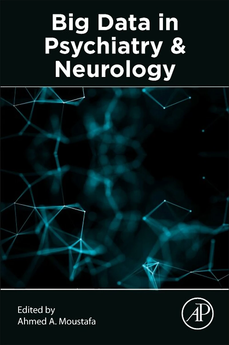 Big Data Psychiatry And Neurology