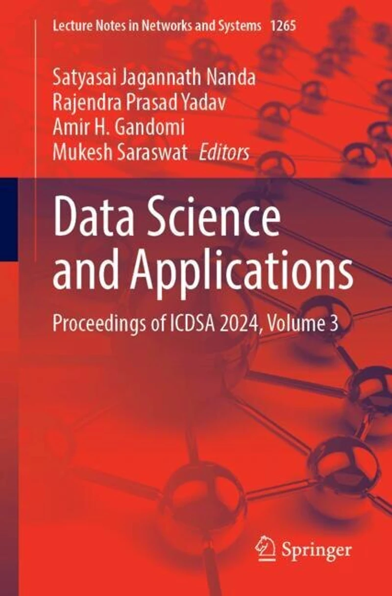 Data Science and Applications: Proceedings of ICDSA 2024, Volume 3