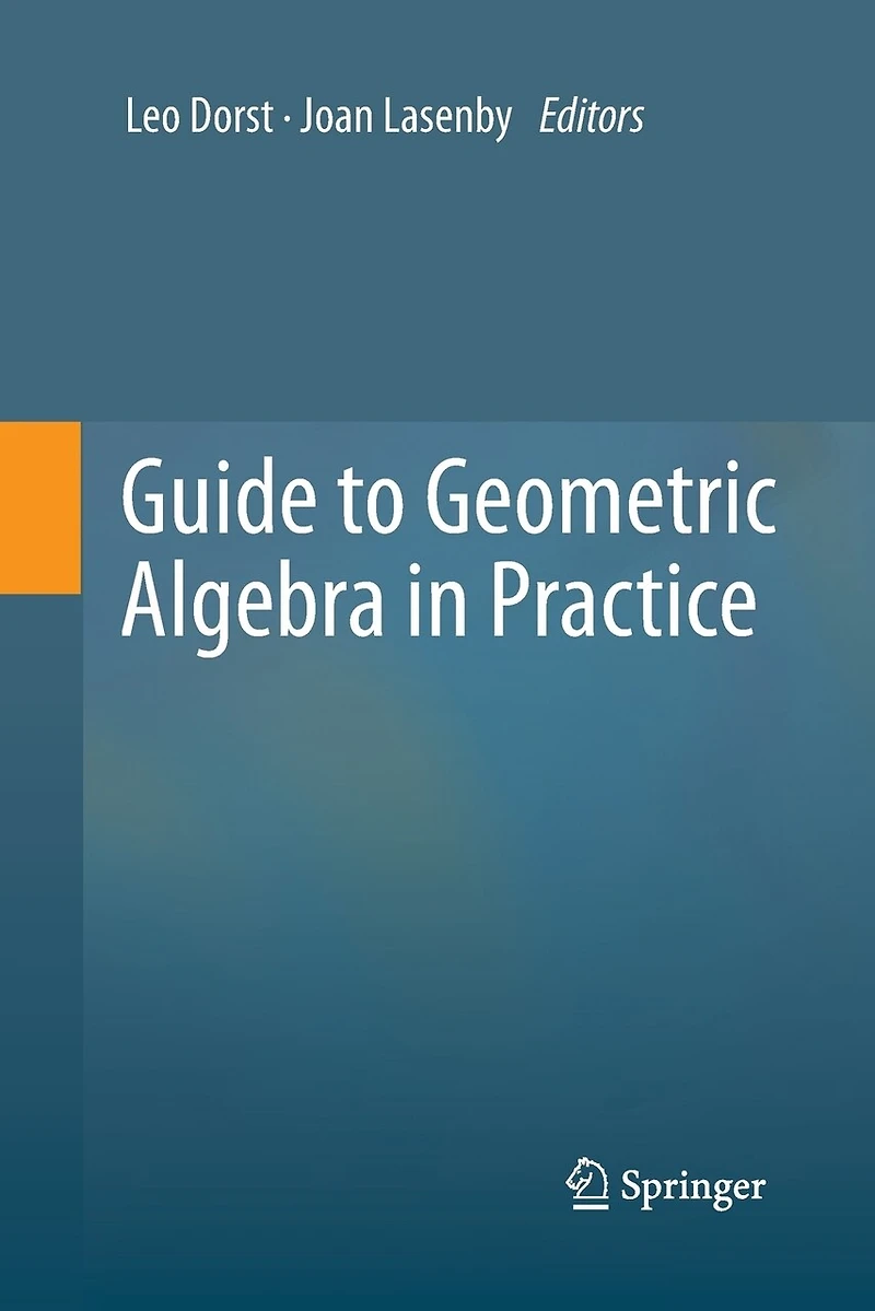 Guide to Geometric Algebra Practice
