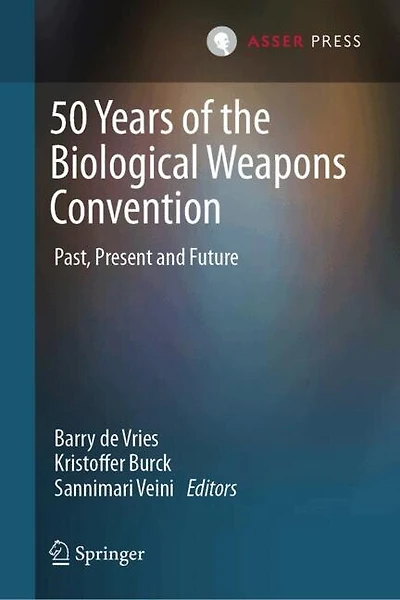 50 Years of the Biological Weapons Convention: Past, Present and Future