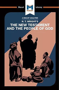 An Analysis of N.T. Wright's the New Testament and People God