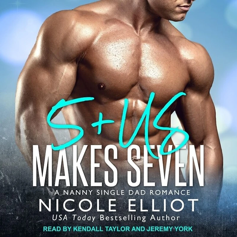 5+us Makes Seven Lib/E: A Nanny Single Dad Romance