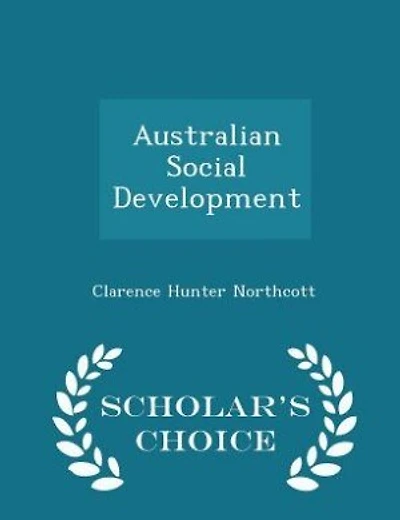 Australian Social Development - Scholar's Choice Edition