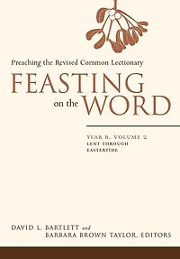 Feasting on the Word: Year B