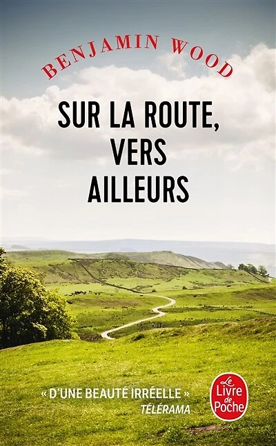 Sur la route, vers ailleurs