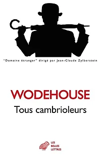 Tous cambrioleurs