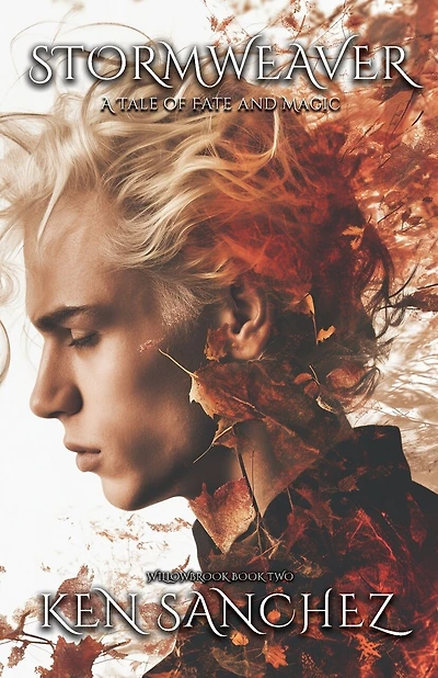 Stormweaver (Willowbrook Book Two): A Tale of Fate and Magic