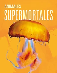 Animales supermortales