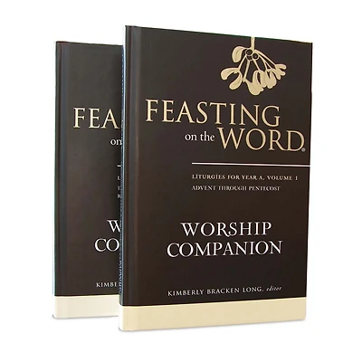Feasting on the Word Worship Companion, Year a - Two-Volume Set: Liturgies for