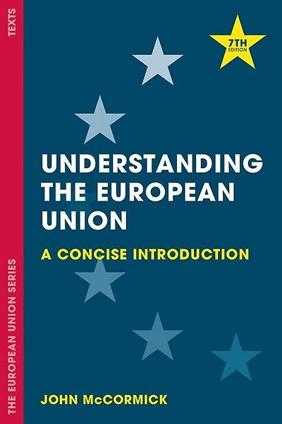 Understanding the European Union: A Concise Introduction
