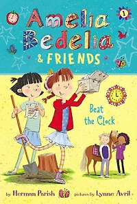 Amelia Bedelia & Friends #1: Beat the Clock