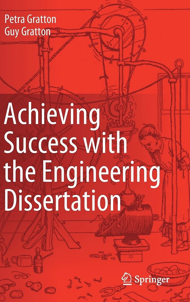 Achieving Success with the Engineering Dissertation