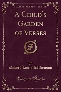 A Child's Garden of Verses (Classic Reprint)