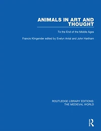 Animals Art and Thought: To the End of Middle Ages