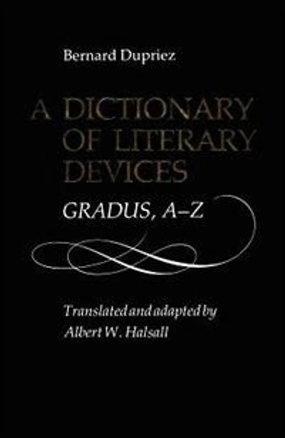 A Dictionary of Literary Devices: Gradus, A-Z