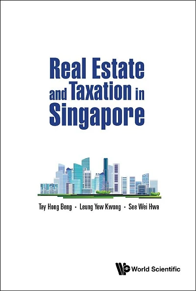 Real Estate And Taxation Singapore