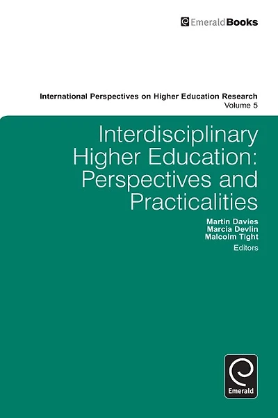 Interdisciplinary Higher Education: Perspectives and Practicalities