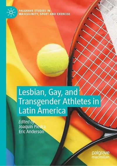 Lesbian, Gay, And Transgender Athletes Latin America