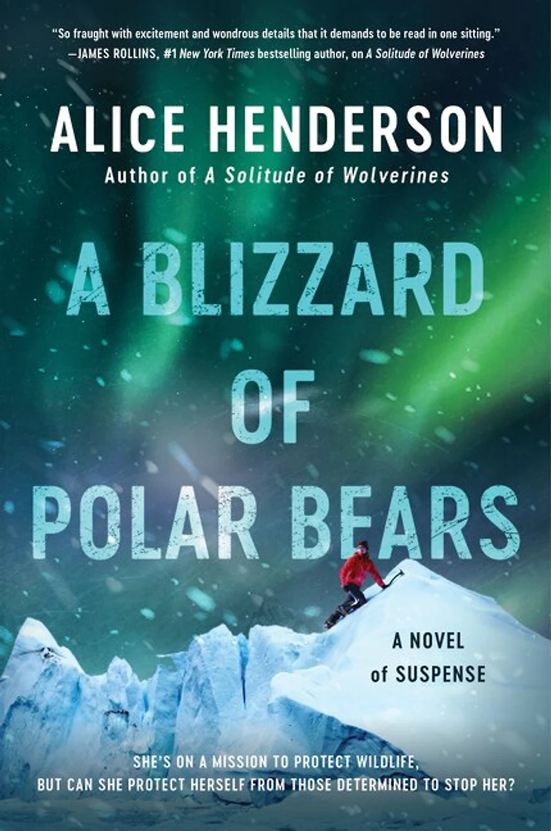 A Blizzard of Polar Bears: Novel Suspense