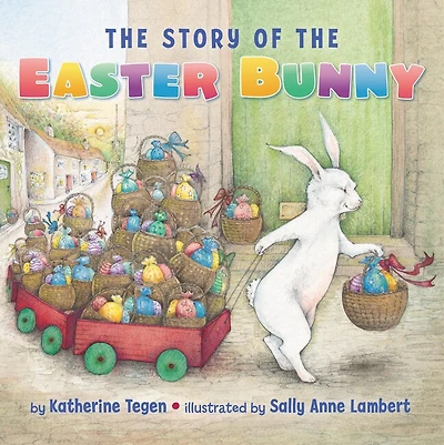 the Story of Easter Bunny: An And Springtime Book For Kids