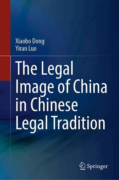 The Legal Image of China Chinese Tradition